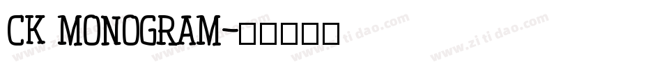 CK Monogram字体转换